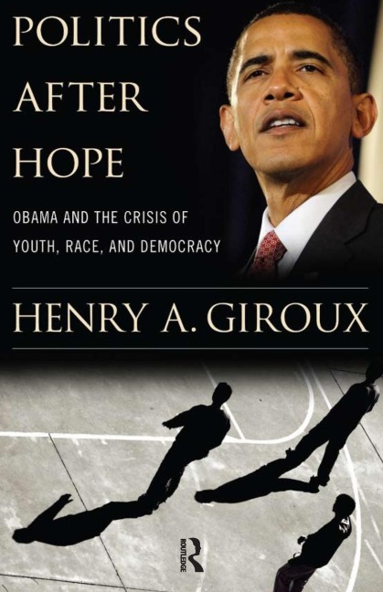 Politics After Hope - Henry A Giroux
