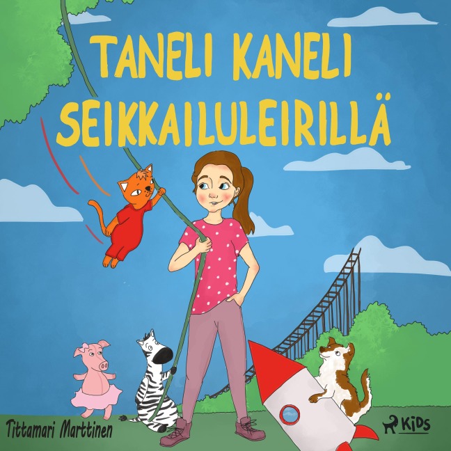 Taneli Kaneli seikkailuleirillä - Tittamari Marttinen