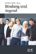 Cover-Bild zum Titel 'Bindung und Jugend' von ''