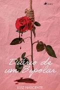 Cover-Bild zum Titel 'Dia¿rio de um bipolar' von 'Luiz Nascente'