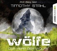 Der Herr der Wölfe - Timothy Stahl
