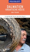 Cover-Bild zum Titel 'POLYGLOTT on tour Reiseführer Dalmatien Kroatische Küste' von 'Daniela Schetar, Friedrich Köthe'