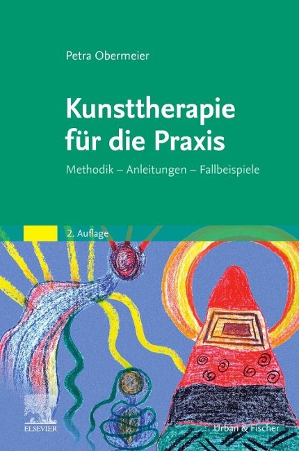 Kunsttherapie für die Praxis - Petra Obermeier