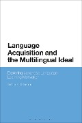 Cover-Bild zum Titel 'Language Acquisition and the Multilingual Ideal' von 'Toshiyuki Nakamura'