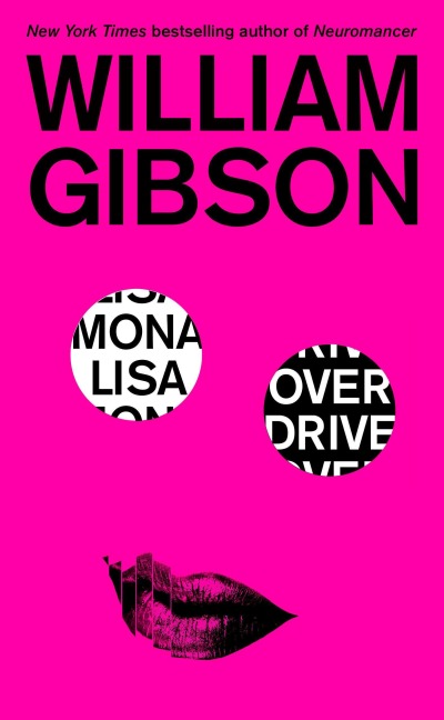Mona Lisa Overdrive - William Gibson