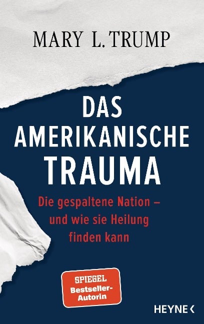 Das amerikanische Trauma - Mary L. Trump