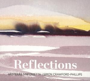 Reflections - Nyberg/Crawford-Phillips/Västeras Sinfonietta