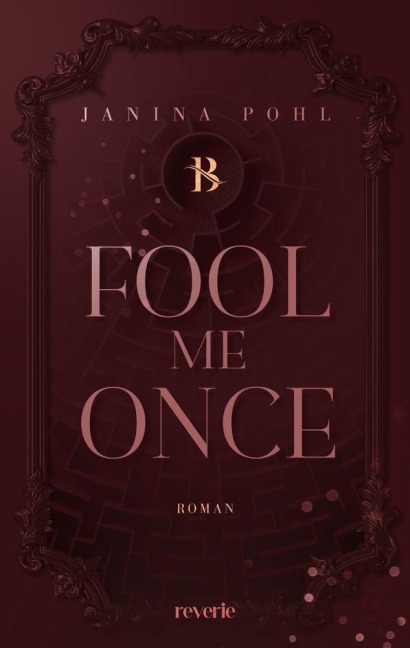 Fool Me Once - Janina Pohl