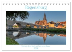 Cover-Bild zum Titel 'Regensburg Mittelalterliche Stadt mit Flair an der Donau (Tischkalender 2026 DIN A5 quer), CALVENDO Monatskalender' von 'Burkhard Regner'