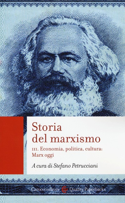 Economia, politica, cultura: Marx oggi - 