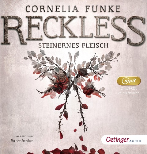 Reckless 1. Steinernes Fleisch - Cornelia Funke, Lionel Wigram, Eduardo García