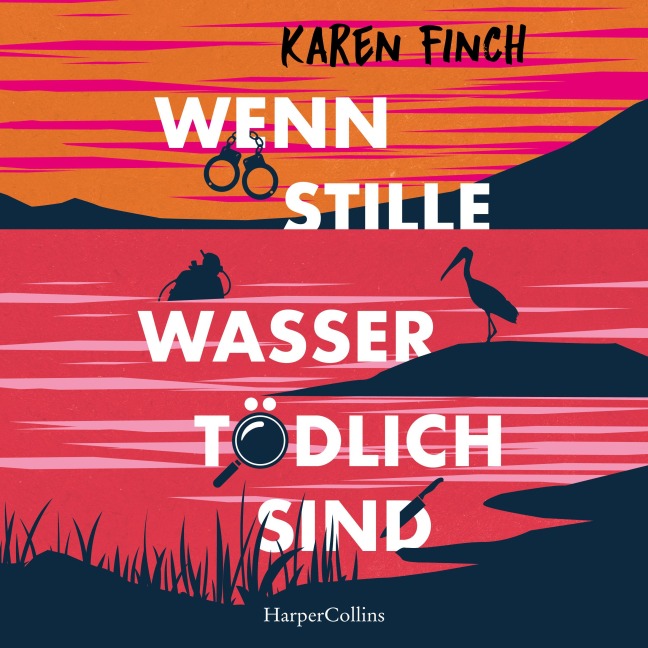 Wenn stille Wasser tödlich sind - Karen Finch
