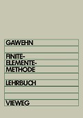 Cover-Bild zum Titel 'Finite-Elemente-Methode' von 'Wilfried Gawehn'