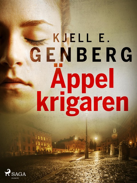 Äppelkrigaren - Kjell E. Genberg