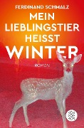 Cover-Bild zum Titel 'Mein Lieblingstier heißt Winter' von 'Ferdinand Schmalz'