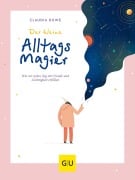 Cover-Bild zum Titel 'Der kleine Alltagsmagier' von 'Claudia Duwe'