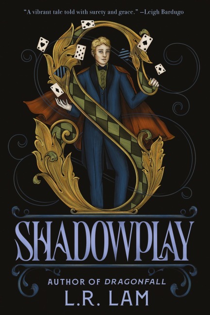 Shadowplay - L. R. Lam