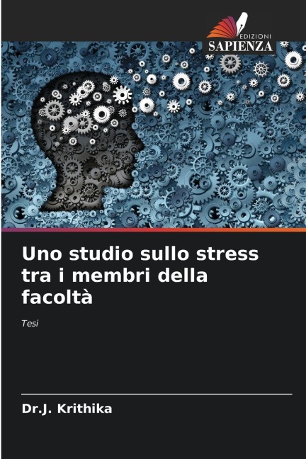 Uno studio sullo stress tra i membri della facoltà - J. Krithika