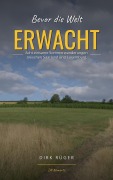 Cover-Bild zum Titel 'Bevor die Welt ERWACHT' von 'Dirk Rüger'