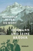 Cover-Bild zum Titel 'Hermann und seine Brüder' von 'Reinhold Neven Du Mont'