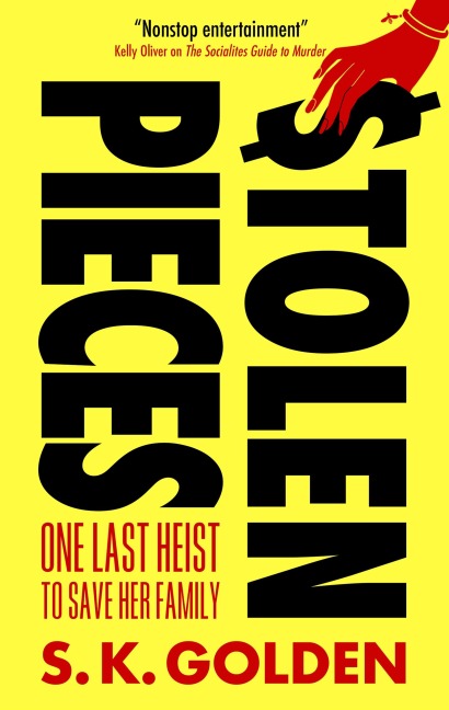 Stolen Pieces - S. K. Golden