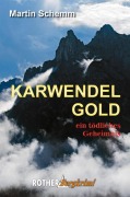 Cover-Bild zum Titel 'Karwendelgold' von 'Martin Schemm'