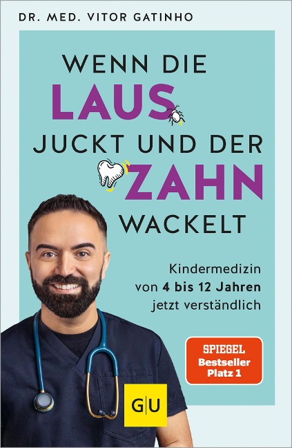 Wenn die Laus juckt und der Zahn wackelt - Vitor Gatinho