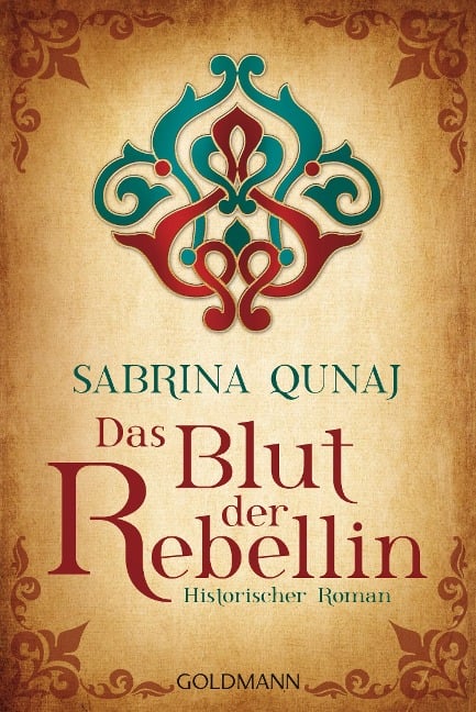 Das Blut der Rebellin - Sabrina Qunaj