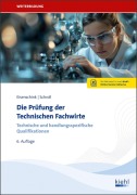 Cover-Bild zum Titel 'Die Prüfung der Technischen Fachwirte' von 'Christian Eisenschink, Stefan Schroll'