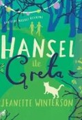 Hansel Ile Greta - Jeanette Winterson