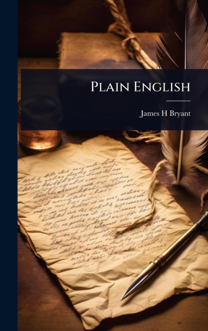 Plain English - James H Bryant