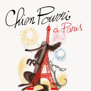 Cover-Bild zum Titel 'Chien Pourri à Paris' von 'Marc Boutavant, Colas Gutman'