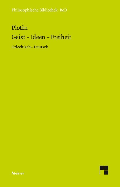 Geist - Ideen - Freiheit - Plotin