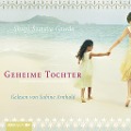 Cover-Bild zum Titel 'Geheime Tochter' von 'Shilpi Somaya Gowda'