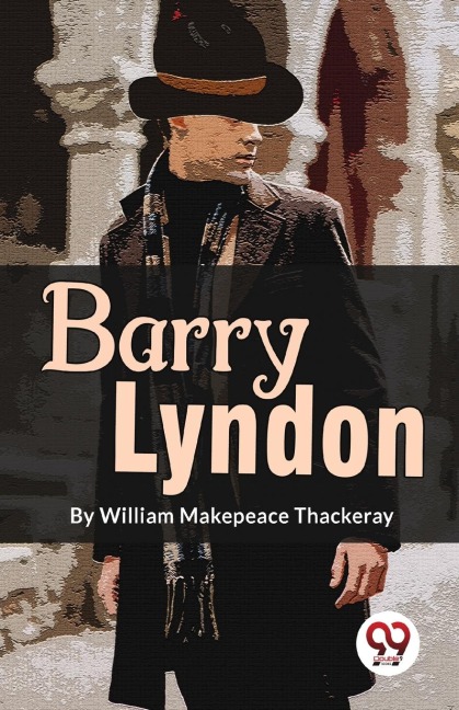 Barry Lyndon - Thackeray William Makepeace