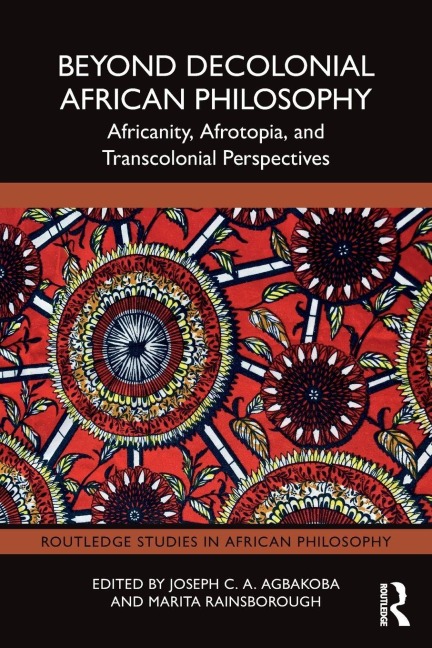 Beyond Decolonial African Philosophy - 