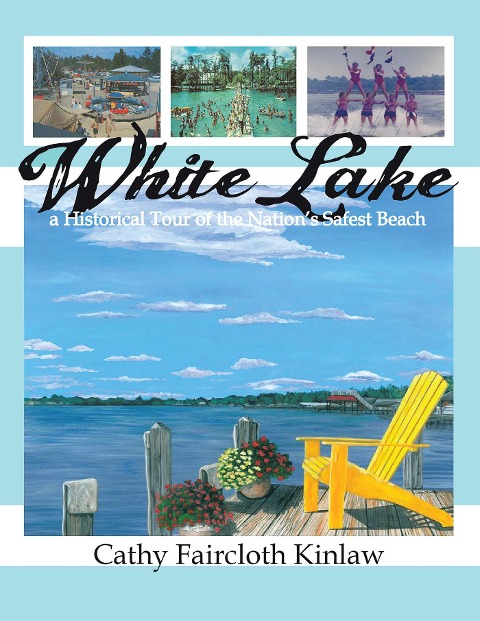 White Lake - Cathy Faircloth Kinlaw