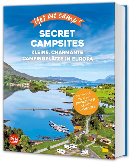 Yes we camp! Secret Campsites (Europa) - Katja Hein, Julian Meyer, Heidi Siefert