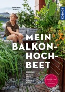 Cover-Bild zum Titel 'Mein Balkon-Hochbeet' von 'Lisa-Maria Trauer'