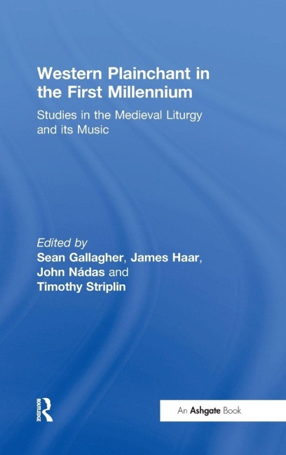Western Plainchant in the First Millennium - 