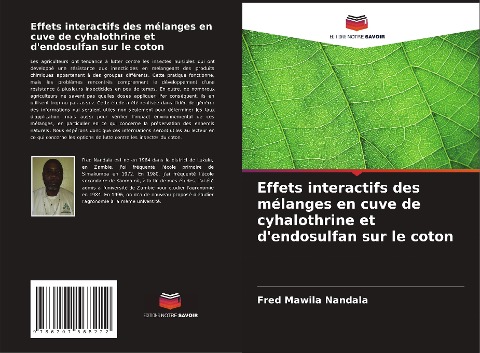 Effets interactifs des mélanges en cuve de cyhalothrine et d'endosulfan sur le coton - Fred Mawila Nandala