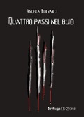 Cover-Bild zum Titel 'Quattro passi nel buio' von 'Andrea Bernabei'