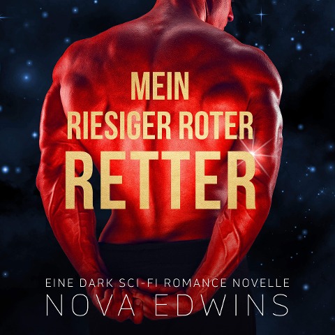 Mein riesiger roter Retter - Nova Edwins