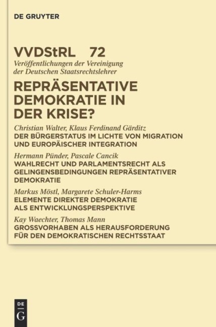 Repräsentative Demokratie in der Krise? - Christian Walter, Et Al., Hermann Pünder, Klaus Ferdinand Gärditz