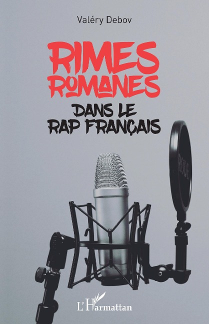 Rimes romanes dans le rap français - Debov