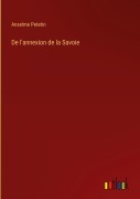 Cover-Bild zum Titel 'De l'annexion de la Savoie' von 'Anselme Petetin'