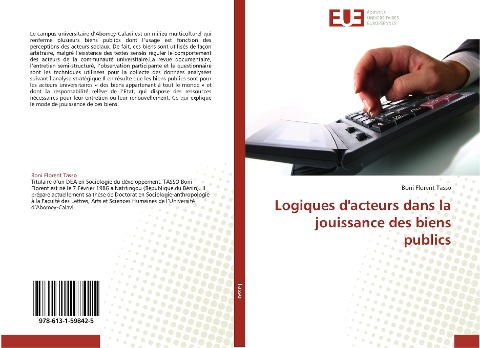 Logiques d'acteurs dans la jouissance des biens publics - Boni Florent Tasso