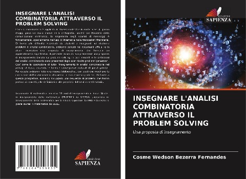 INSEGNARE L'ANALISI COMBINATORIA ATTRAVERSO IL PROBLEM SOLVING - Cosme Wedson Bezerra Fernandes