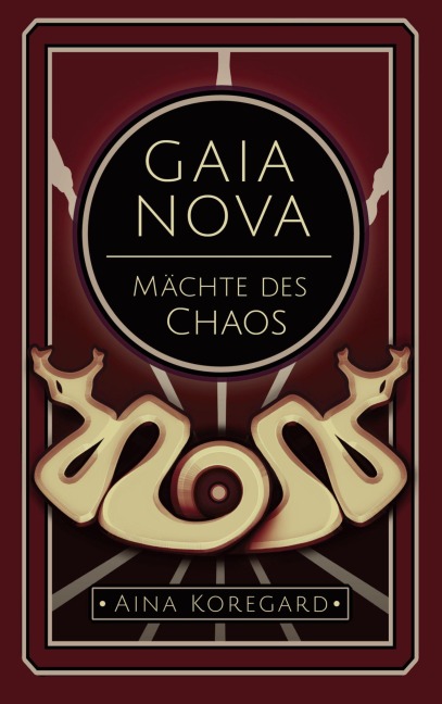 Gaia Nova - Mächte des Chaos - Aina Koregard