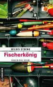 Cover-Bild zum Titel 'Fischerkönig' von 'Wildis Streng'